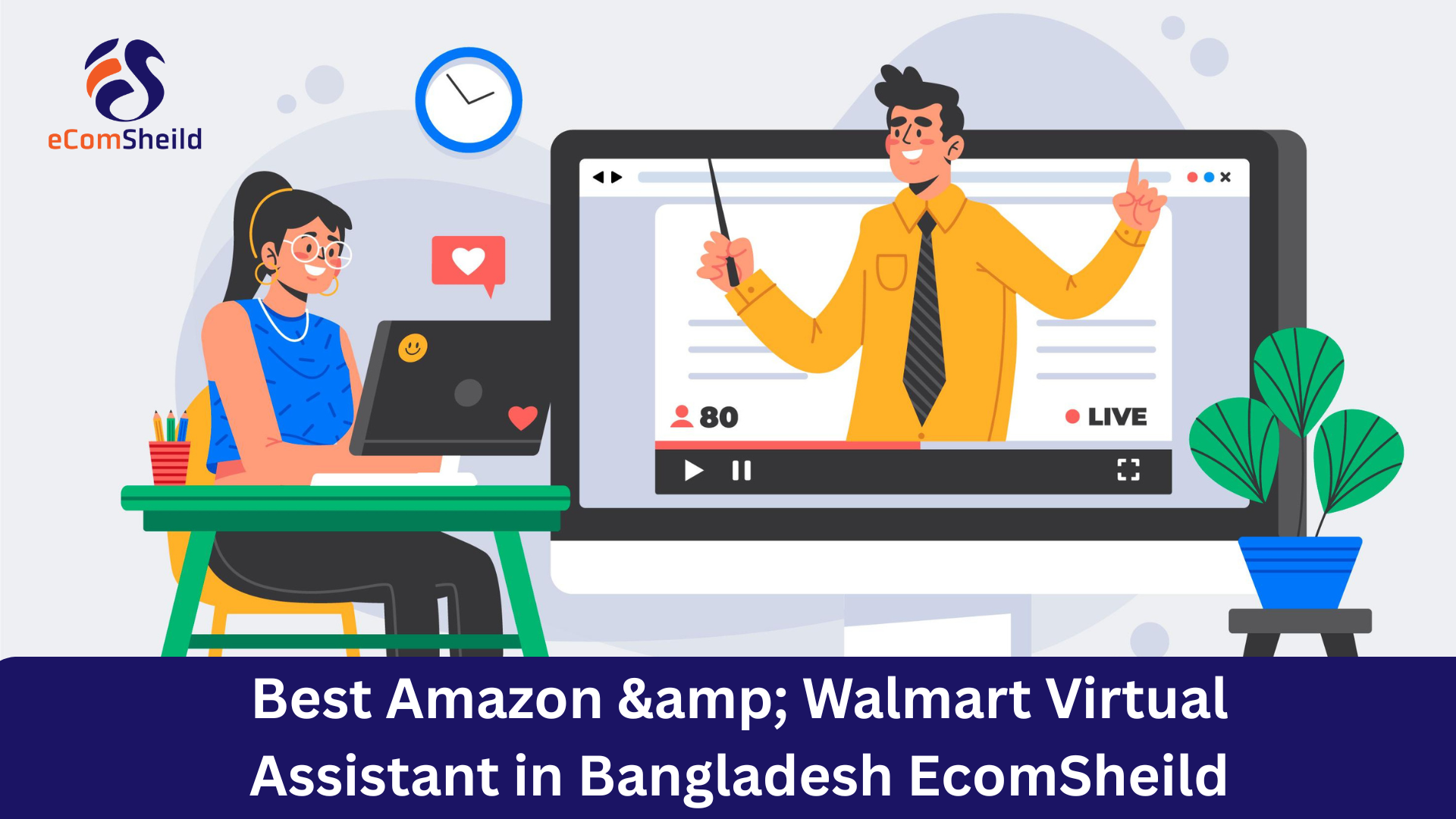 Best Amazon & Walmart Virtual Assistant in Bangladesh EcomSheild